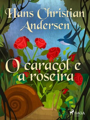 cover image of O caracól e a roseira